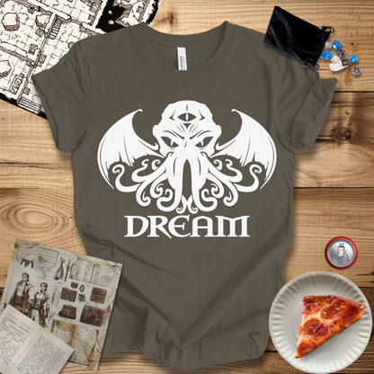 Dream T-Shirt