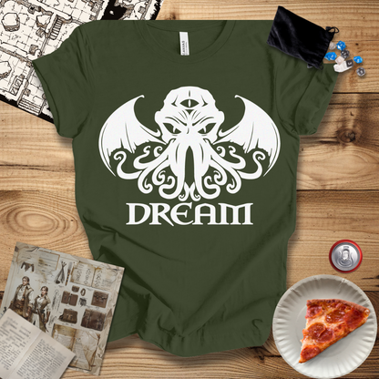 Dream T-Shirt