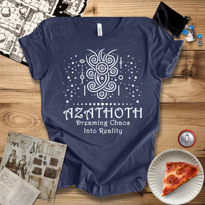 Dreaming Chaos Into Reality T-Shirt