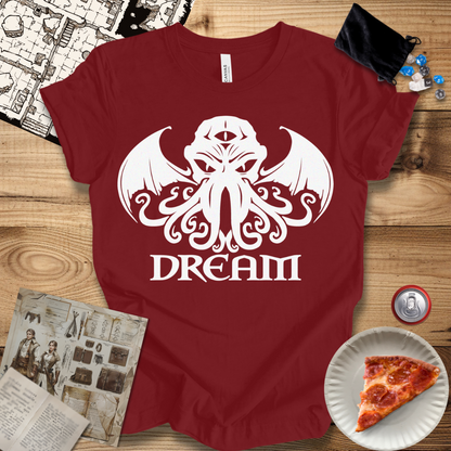 Dream T-Shirt